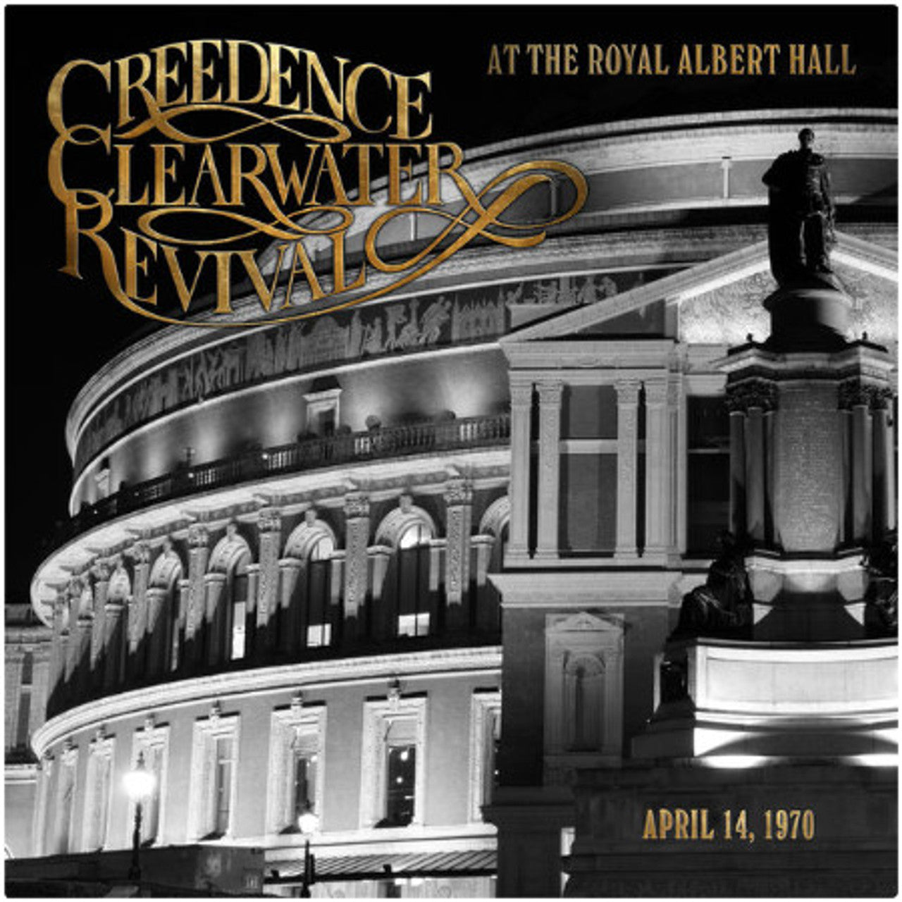 CREEDENCE CLEARWATER REVIVAL - At The Royal Albert Hall (April 14. 1970)  Lp New