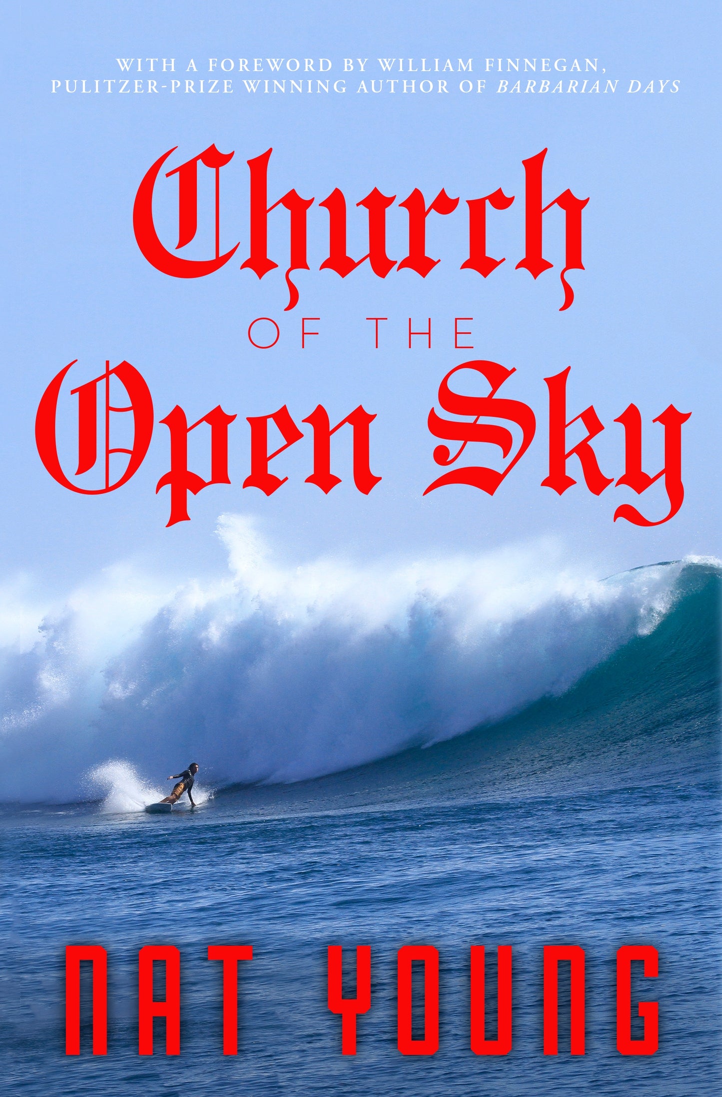 CHURCH OF THE OPEN SKY - Nat Young Book